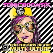 Image of 'For The Kids Of The Multiculture' CD single