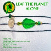 Image of Leaf the Planet Alone NTIO Bracelet