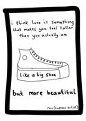 Image of Love is like a big shoe (Signed)