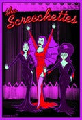 Image of The Screechettes (Stop In The Name Of Vlad)