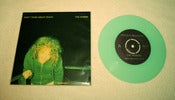 Image of DON'T THINK ABOUT DEATH / GLOW IN THE DARK 7" Single 