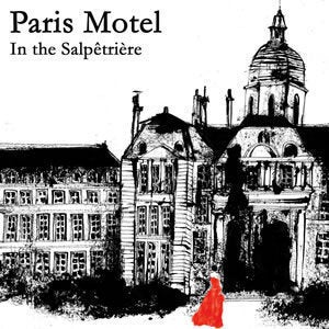 Image of Paris Motel "In the Salpêtrière