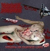 Image of PSYCHOTIC HOMICIDAL DISMEMBERMENT - Displaying HerDecapitated.. CD
