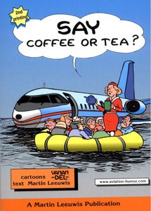 Image of Say Coffee or Tea?