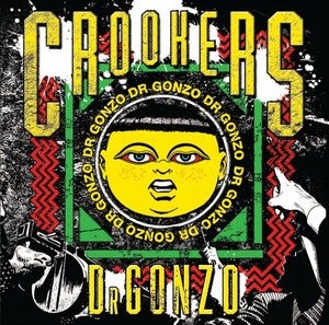 Image of Crookers - Dr. Gonzo CD