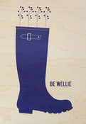 Image of Be Wellie Birch Wood Wall Art