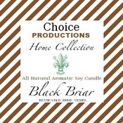 Image of Choice Productions All Natural Aromatic Soy Candle - Black Briar