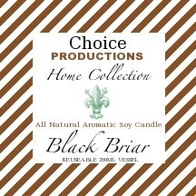 Image of Choice Productions All Natural Aromatic Soy Candle - Black Briar
