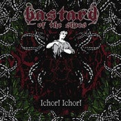 Image of Bastard of the Skies - Ichor! Ichor!