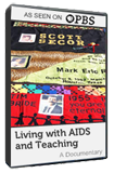 Image of Living with AIDS and Teaching (DVD / 23 min)