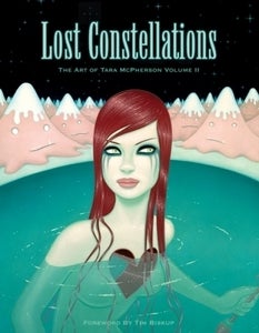 Image of Lost Constellations | The Art of Tara McPherson Volume 2 | Book