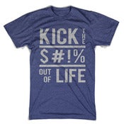 Image of Kick Out of Life (Indigo)