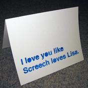 Image of Screech loves Lisa Card