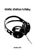 Image of Static Station Lullaby (ebook)