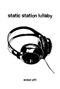 Image of Static Station Lullaby (ebook)