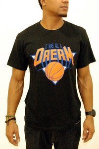 Image of IT WAS ALL A DREAM BASIC TEE