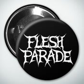 Image of Flesh Parade "Classic Logo" (1" Buttons - Set of 3)