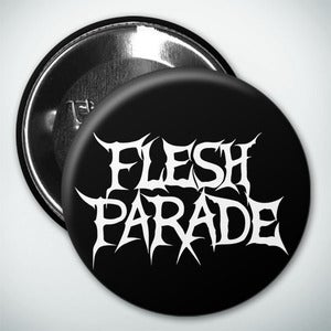Image of Flesh Parade "Classic Logo" (1" Buttons - Set of 3)