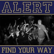 Image of Alert "find your way" 7' color vinyl