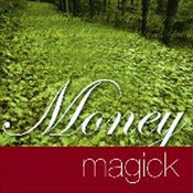 Image of Money Magick by Laura Bushnell