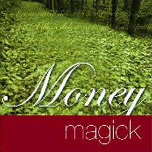 Image of Money Magick by Laura Bushnell