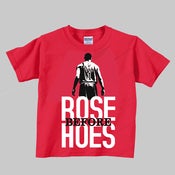Image of Rose Before Hoes TOTS T-Shirt