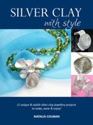 Image of **Natalia's Brand New Book** Silver Clay with Style