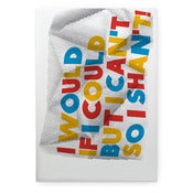 Image of I Would If I Could But I Can’t...