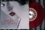 Image of Sassy Gonaway 7" Vinyl EP