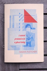 Image of i cannot pretend to be a ghost today