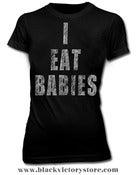 Image of "I EAT BABIES" - GIRLS T 