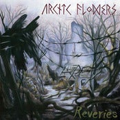 Image of Arctic Flowers - Reveries LP