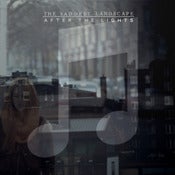 Image of The Saddest Landscape - After The Lights Digital Album
