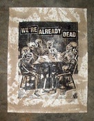 Image of We're Already Dead
