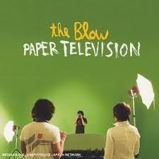 Image of THE BLOW - PAPER TELEVISION