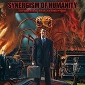 Image of Synergism of Humanity - Incantated Self Destruction