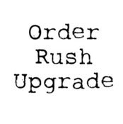 Image of Rush Order Upgrade