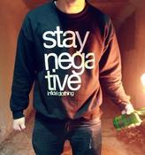 Image of Stay Negative (Black Crew Neck Sweatshirt)