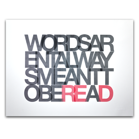 Image of WORDS AREN'T ALWAYS<BR/>MEANT TO BE READ (PRINT)