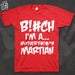 Image of FUCK YEAH - Bitch tee