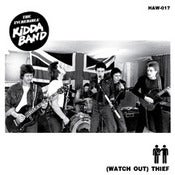 Image of THE INCREDIBLE KIDDA BAND "(WATCH OUT) THIEF / YOU BELONG TO ME" 7"