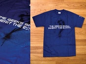 Image of Geeks Shall Inherit the Earth Tee