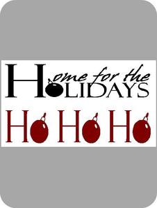 Image of Ho Ho Ho & Home for Holidays
