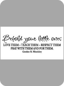 Image of Behold Your Little Ones...