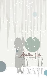 Image of Kathy Fish's Together We Can Bury It
