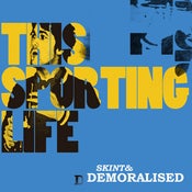 Image of Skint & Demoralised - This Sporting Life (CD)