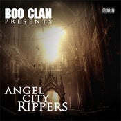 Image of ANGEL CITY RIPPERS (2010) - Boo Clan