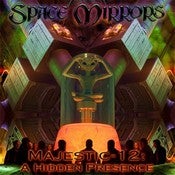 Image of Space Mirrors "Majestic 12: A Hidden Presence"
