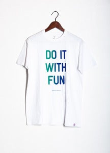 Image of Do it with fun