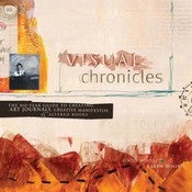 Image of Visual Chronicles by Linda Woods and Karen Dinino